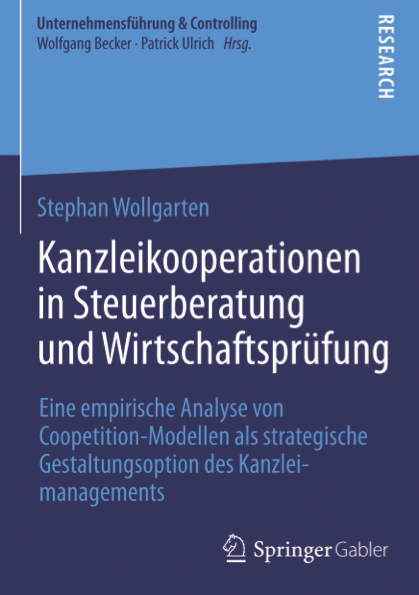 Stephan Wollgarten: Kanzleikooperationen in Steuerberatung und Wirtschaftsprüfung